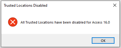 Trusted Locations Disabled Msg